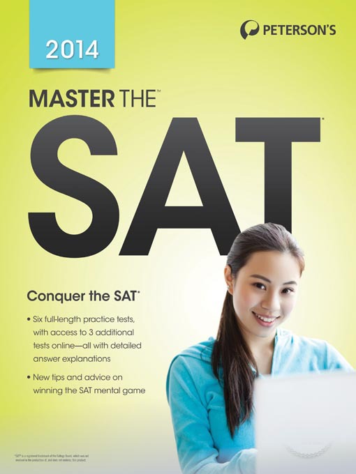Title details for Master the SAT 2014 by Peterson's - Available